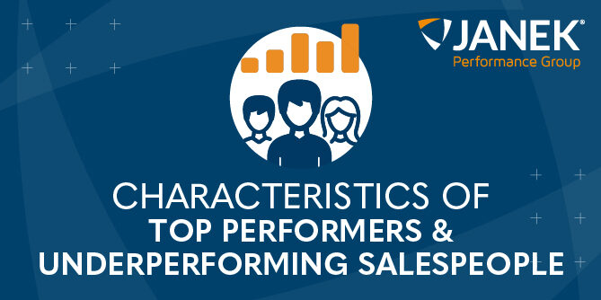 The Characteristics of Top Performers and Underperforming Salespeople