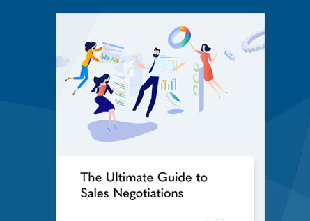 The Ultimate Guide to Sales Negotiations