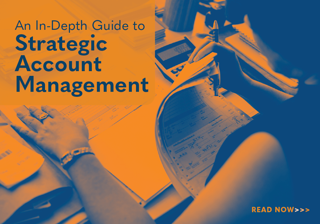 An In-Depth Guide to Strategic Account Management