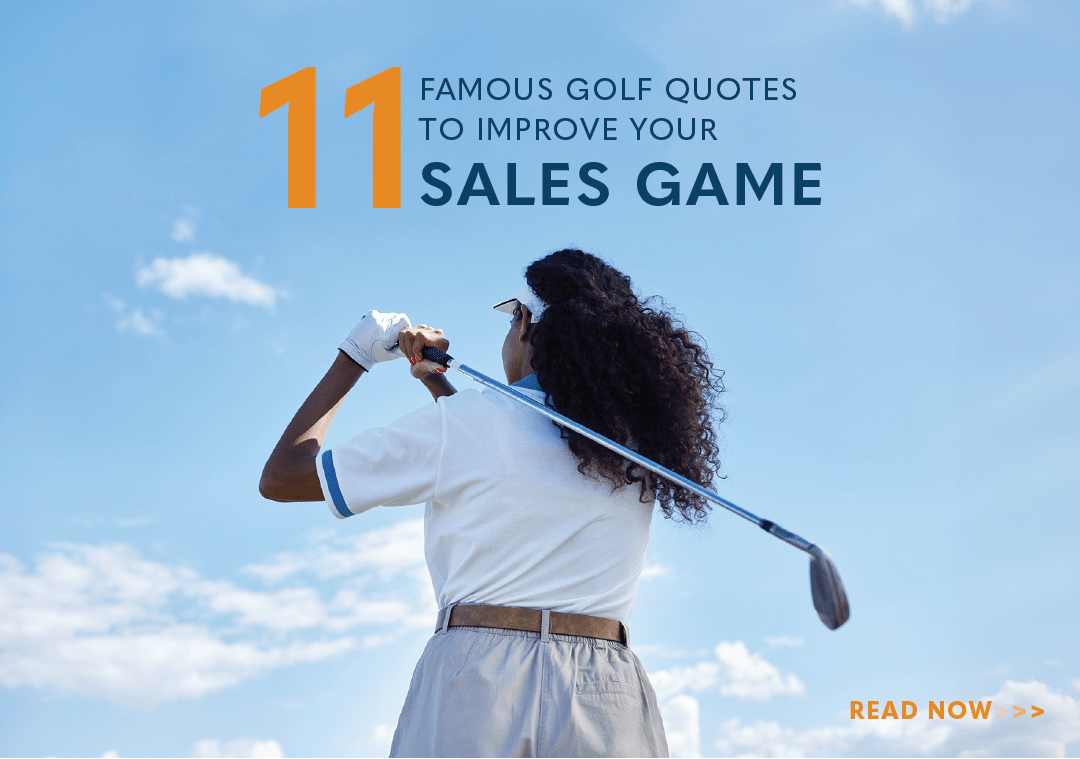 11 Famous Golf Quotes to Improve your Sales Game