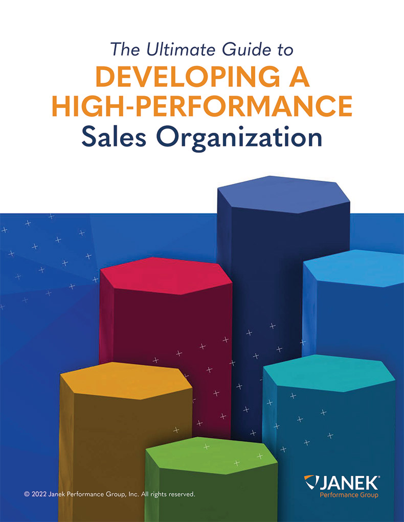 The Ultimate Guide to Developing a High Performance Sales Organization