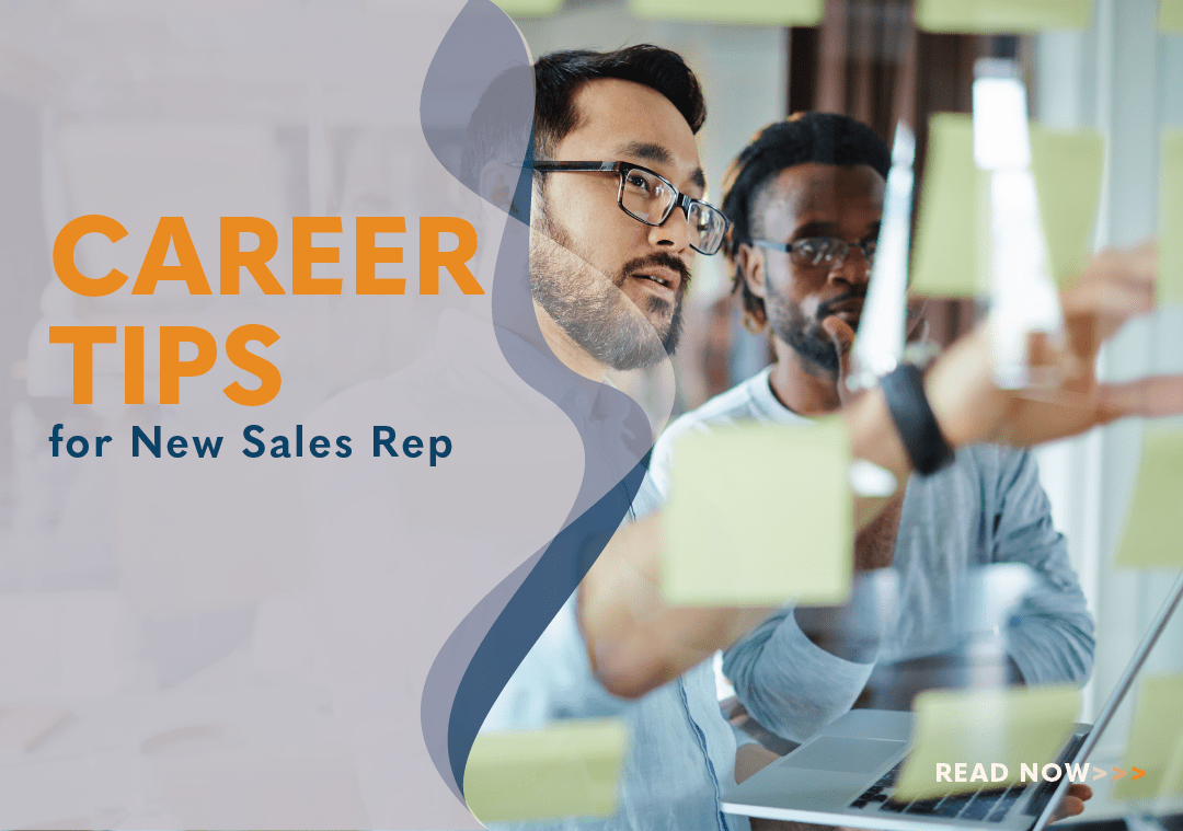 Career Tips for New Sales Reps
