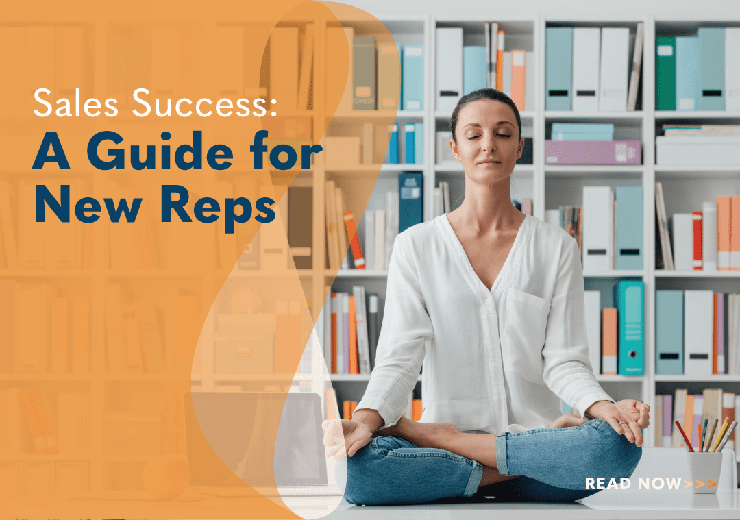 Sales Success: A Guide for New Reps