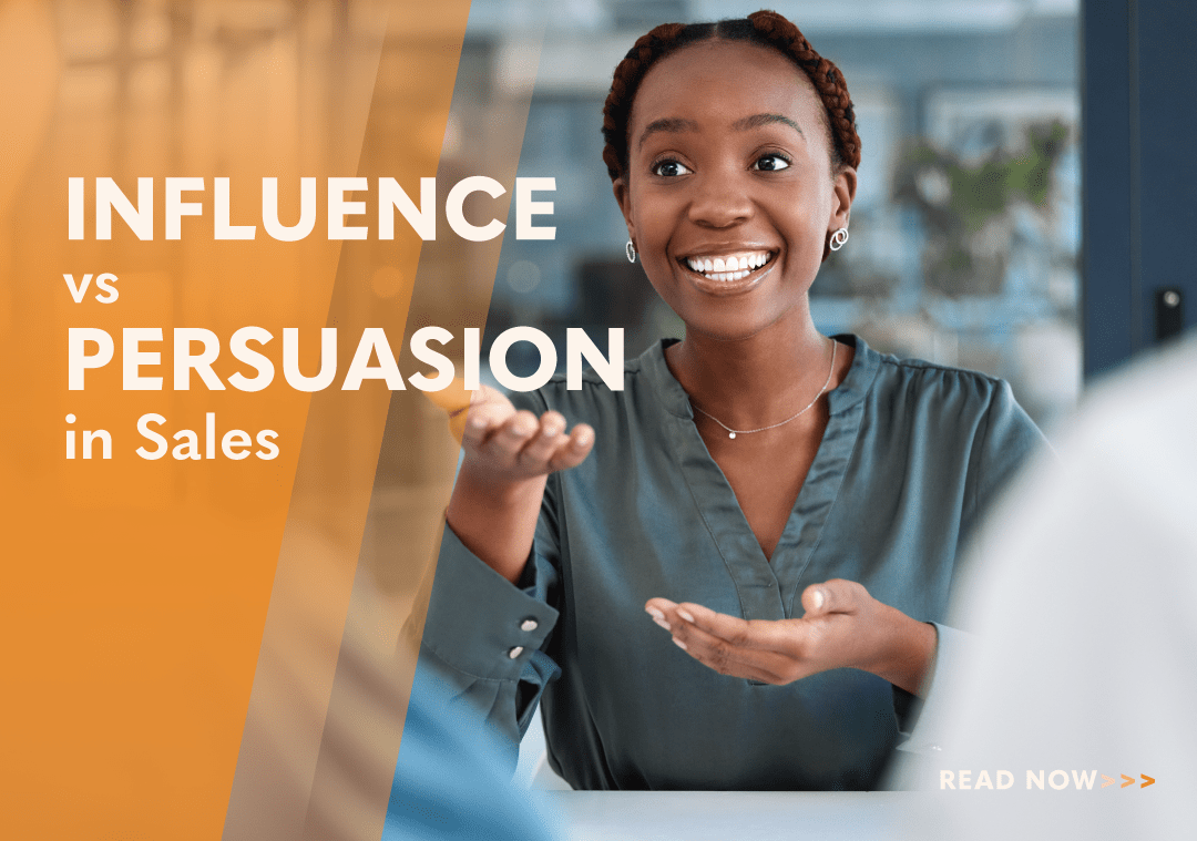 Influence Versus Persuasion in Sales