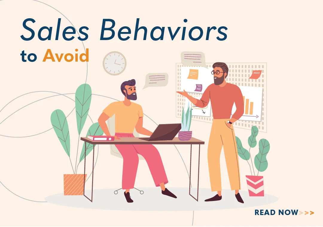 Sales Behaviors to Avoid