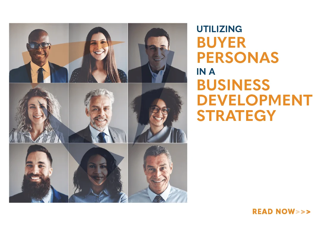 Utilizing Buyer Personas in a Business Development Strategy